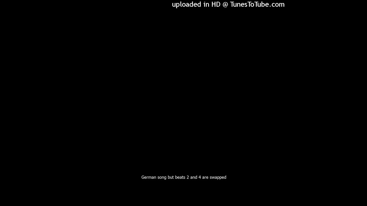 German song but beats 2 and 4 are swapped