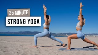 25 MIN FULL BODY STRONG YOGA - For Strength & Flexibility - At Home Mobility Routine