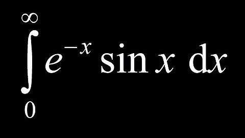 Integral of e^-x*sin(x) on zero to infinity:  integration by parts twice with an infinite limit.