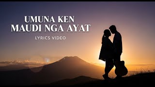 UMUNA KEN MAUDI NGA AYAT – Ilocano Love Song 💖