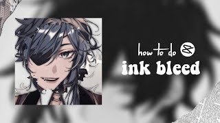 How to do ink bleed || capcut