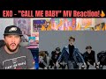 EXO - "CALL ME BABY" MV Reaction! (Half Korean Reacts)