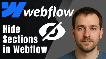 Webflow: How to Hide a Section (Desktop, Mobile, or Conditional Display)