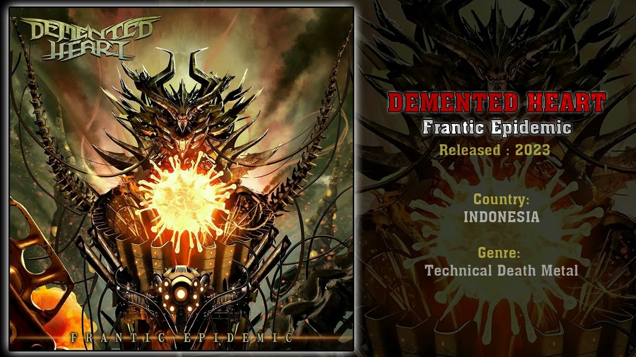 Demendted Heart (INA) - Frantic Epidemic (Full Album) 2023