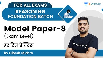 Model Paper-8 | Reasoning | SSC/RRC GPD/NTPC CBT2 | wifistudy | Hitesh Sir