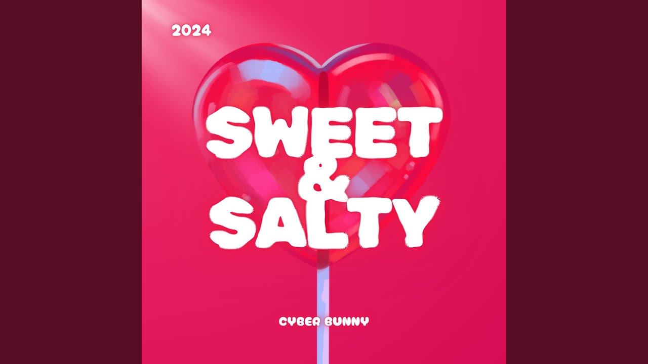 Sweet & Salty (Instrumental)