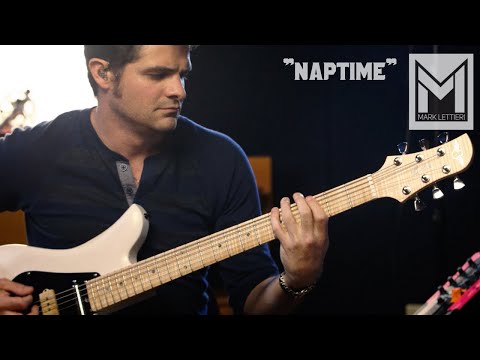 Mark Lettieri  - Naptime (Things of That Nature)