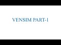 Vensim Part 1: System Dynamics Modeling