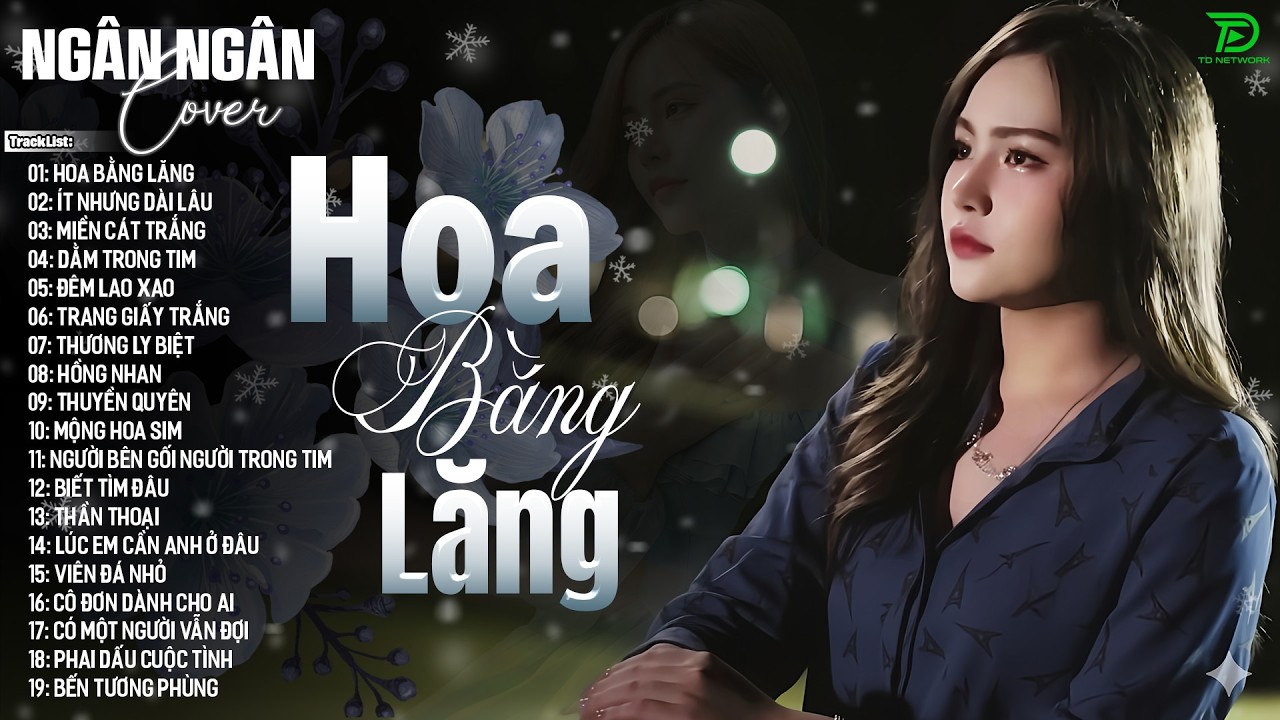 HOA BẰNG LĂNG, NGỠ - ALLBUM BALLAD TOP XU HƯỚNG CỰC HÓT 2026 - NGÂN NGÂN COVER TRIỆU VIEW