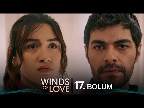 Rüzgarlı Tepe 17. Bölüm | Winds of Love Episode 17