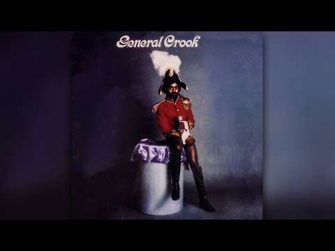 General Crook - I`m  Satisfied