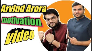 Arvind Arora motivational video shorts