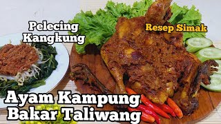 Taliwang & Pelecing Kangkung Roasted Chicken Recipe || Typical menu on the island of Lombok Original