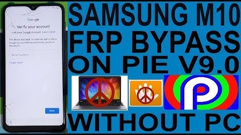 Samsung M10 Pie V9.0 FRP Bypass Without Pc