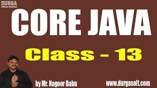 Learn Core Java Programming Tutorial Online Training by Nagoor Babu Sir On 18-06-2018