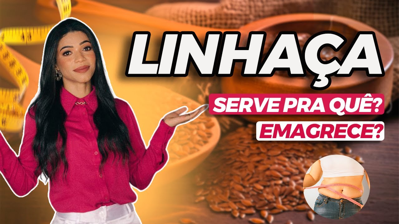 Benefícios da LINHAÇA | É bom para que? Aprenda como Preparar e ...