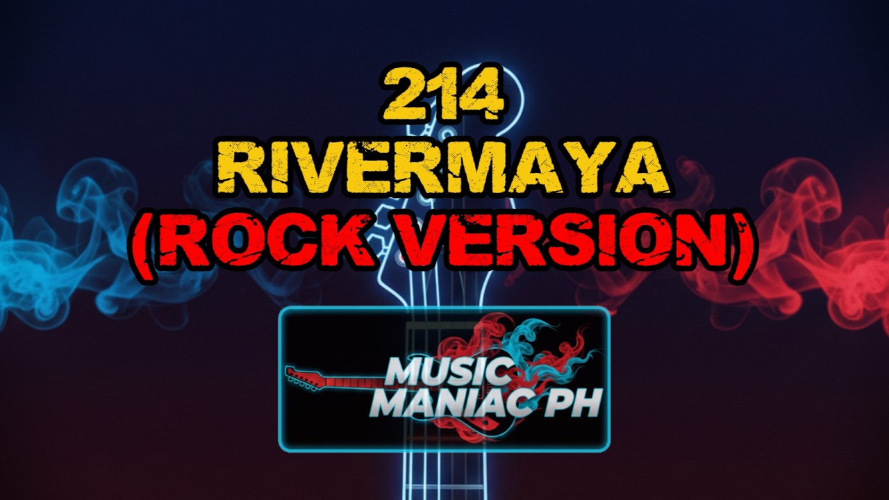 214 - Rivermaya | Rock Version (Cover)