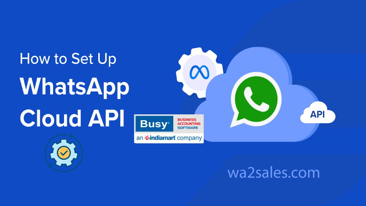 Busy Software Integration with Meta WhatsApp Cloud Official API - YouTube