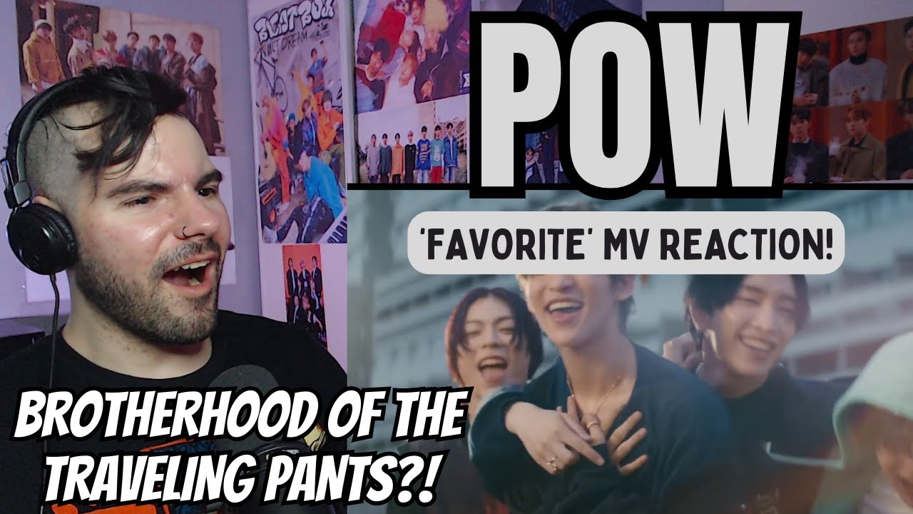 POW - 'Favorite' MV Reaction!