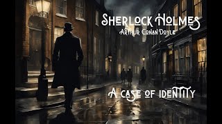 A Case of Identity: Sherlock Holmes Audiobook Adventure!  #mystery #detective