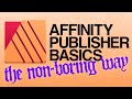 Affinity Publisher Basics - Tools and Palettes explained