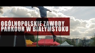 TPO | Ogólnopolskie Zawody Parkour w Białymstoku 2015