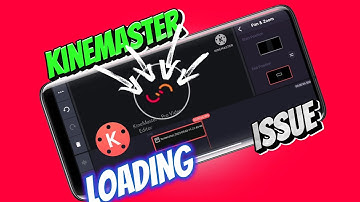 How To Fix Kinemaster App Keeps Loading on Android | Solve Kinemaster Loading Issue