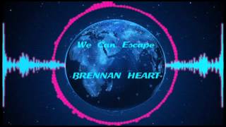 [Hardstyle] Brennan Heart - We Can Escape [Radio Edit]