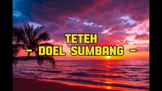 Teteh  Doel Sumbang L Lirik Lagu