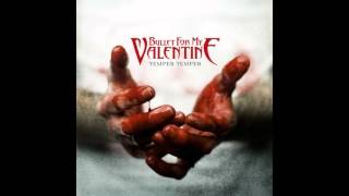 Bullet For My Valentine - Truth Hurts