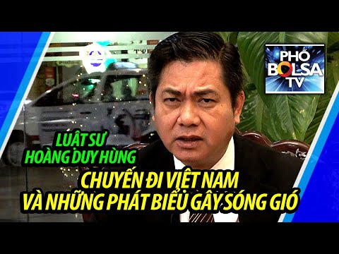 Ls Hoàng Duy Hùng: Chuyến đi Việt Nam và những phát biểu gây sóng gió