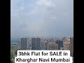 New 3bhk Flat For Sale in Kharghar Navi Mumbai #new #luxury #3bhk #sale #navimumbai #ready