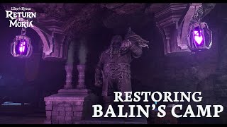 The Lord of the Rings: Return to Moria™ - Restoring Balin's Camp The Lord of the Rings: Return to Moria™ - Restoring Balin's Camp