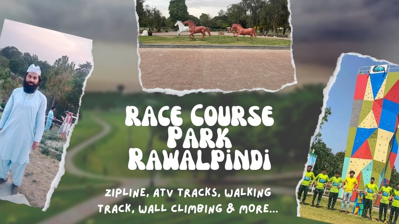 Race Course Park Rawalpindi Zipline ATV Tracks Wall Climbing race-course-park-rawalpindi-zipline-atv-tracks-wall-climbing
