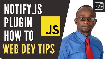 Notify.js jQuery Plugin how to use (in 30 seconds) Web dev tips