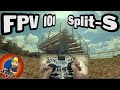 FPV 101- The Split-S / freestyle w/ stick cam