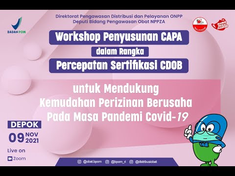 Workshop Penyusunan CAPA dalam Rangka Percepatan Sertifikasi CDOB