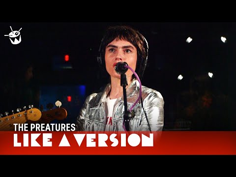 The Preatures - 'Mess It Up' (live for Like A Version)