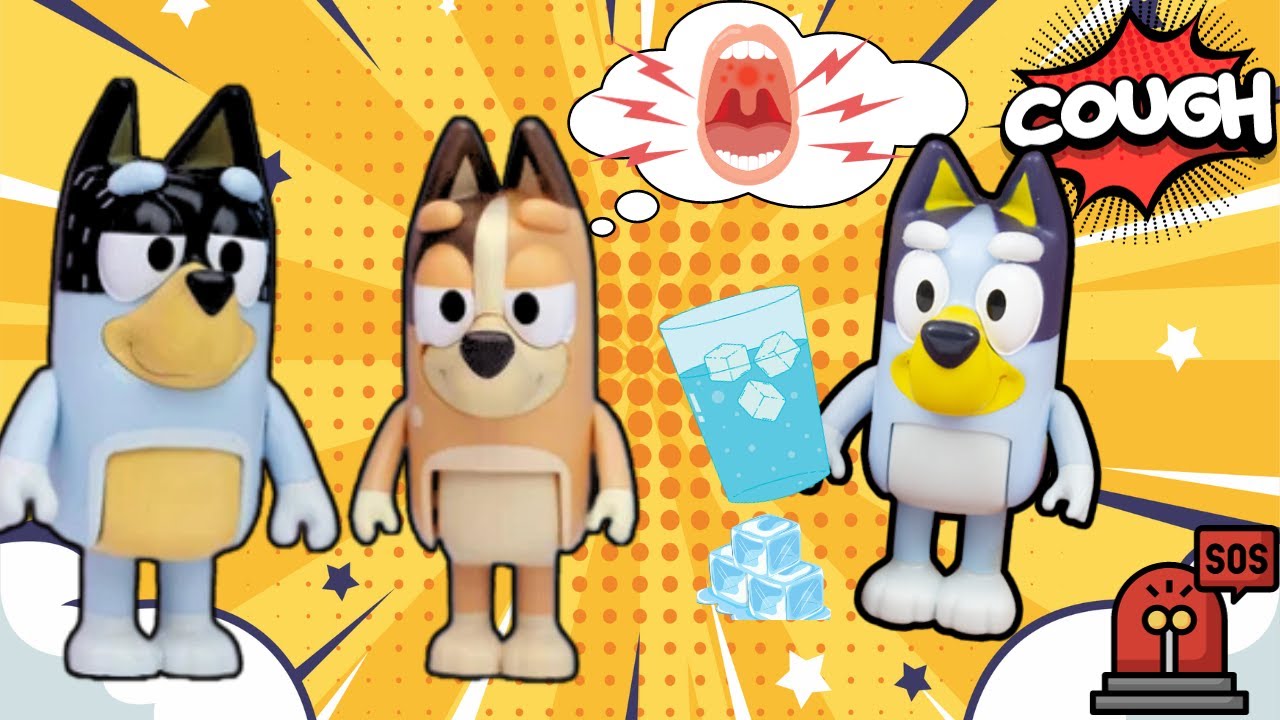 BLUEY Drinks Ice Water and Gets Sore Throat? |Toys for kids | Lesson about Life Skills | Funny Story
