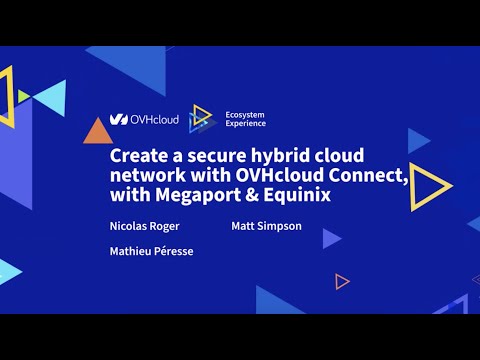 Create a secure hybrid cloud network with OVHcloud Connect, with Megaport and Equinix