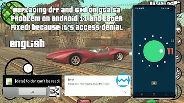 Replacing Dff and TXD on GTA SA Problem on Android 11 and Above Solved in 2 Mins (English)