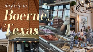 Day Trip to Boerne, TX β’ Things to See and Do