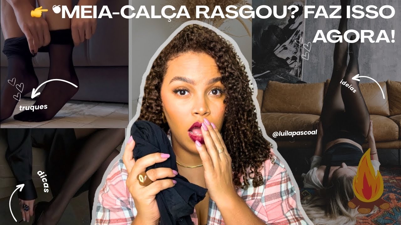 Como fazer pra sua meia-calça nunca mais rasgar - Dica rápida!
