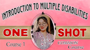 Introduction to Disabilities ~~ ONE SHOT ~~ Course 1 || D.Ed.Spl (MD/VI/HI/IDD) 1st Year || Harshika
