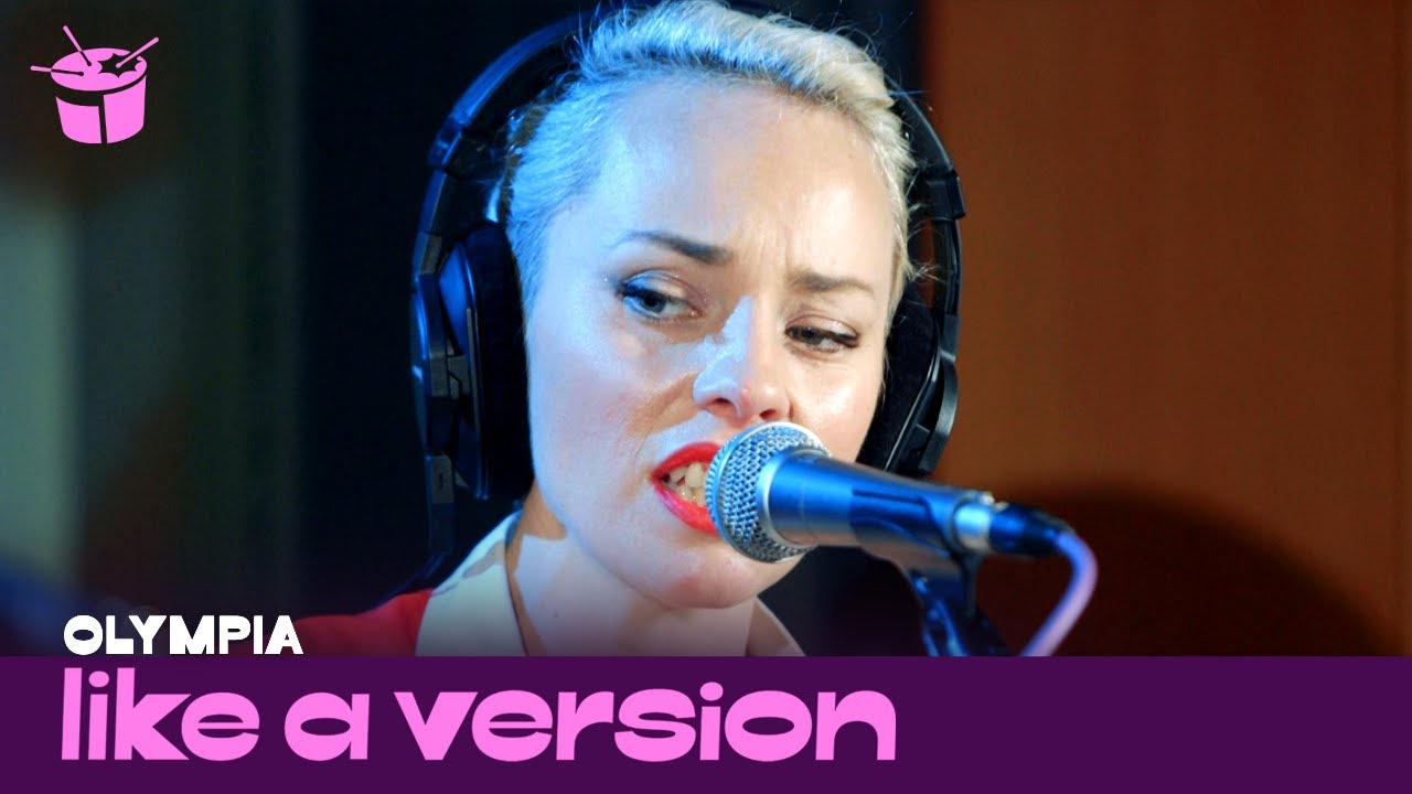 Olympia - 'Smoke Signals' (live for Like A Version)