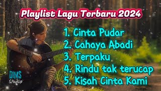 🔴 Dims24 - PLAYLIST LAGU TERBARU 2024 @dims.studio