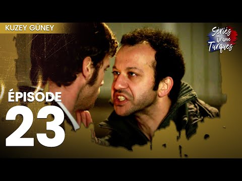 Kuzey Guney - Épisode 23