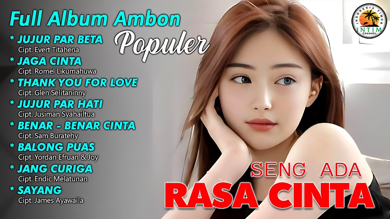 Seng Ada Rasa Cinta || Full Album Ambon