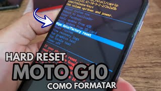 ●HARD RESET MOTO G10 | ANDROID 11, 12 | COMO FORMATAR MOTOROLA MOTO G10 screenshot 4