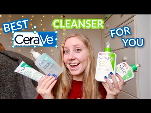 Which CeraVe Cleanser Is Right For You?! | Best cerave cleanser for Acne, Oily skin, Dry skin, etc..